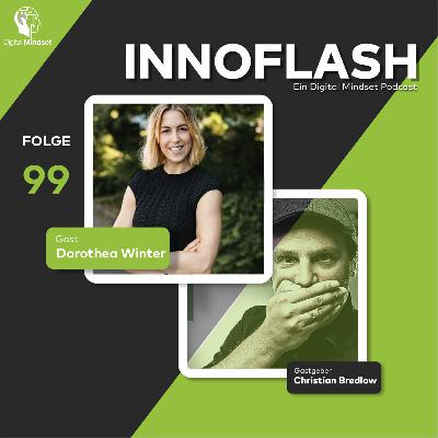 Innoflash #99 mit Dorothea Winter