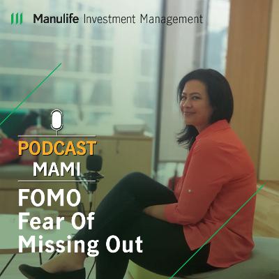 Podcast MAMI eps 4 - FOMO: Fear Of Missing Out Podcast MAMI eps 4 - FOMO: Fear Of Missing Out