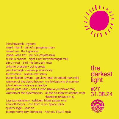 Episode 27: the darkest light #27