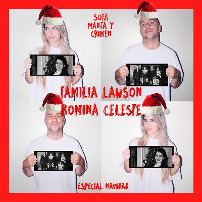 Especial Navidad 4: Familia Lawson & Romina Celeste Especial Navidad 4: Familia Lawson & Romina Celeste