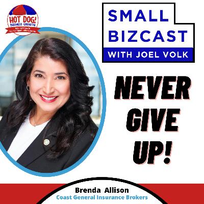 64 - NEVER GIVE UP! | Brenda Allison, Coast General Insurance Brokers 64 - NEVER GIVE UP! | Brenda Allison, Coast General Insurance Brokers