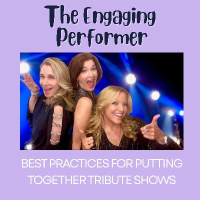 Ep 012 | Best Practices for Putting Together Tribute Shows | Tara B, Jana Anderson, Lisa Keith Bernard Ep 012 | Best Practices for Putting Together Tribute Shows | Tara B, Jana Anderson, Lisa Keith Bernard