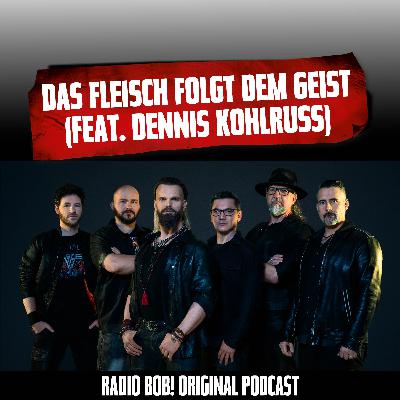 #95 - Das Fleisch folgt dem Geist (feat. Dennis Kohlruss, Stärkster Mann Deutschlands)
