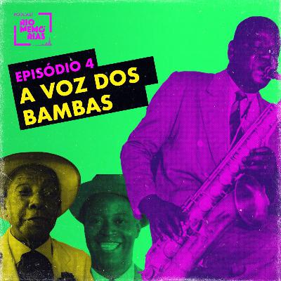 4.4 - A voz dos bambas 4.4 - A voz dos bambas