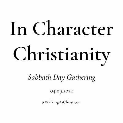 In Character Christianity