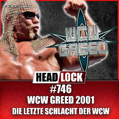 WCW Greed 2001 - Die Geschichte des letzten WCW-Pay-Per-Views WCW Greed 2001 - Die Geschichte des letzten WCW-Pay-Per-Views