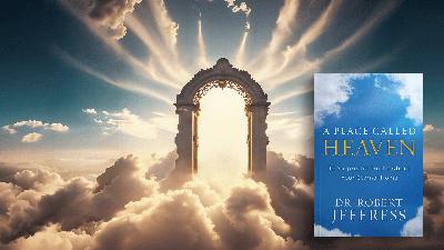 A Place Called Heaven: Surprising Truths About Eternity A Place Called Heaven: Surprising Truths About Eternity
