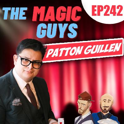Patton Guillen Hangs Out With The Magic Guys #242 Patton Guillen Hangs Out With The Magic Guys #242