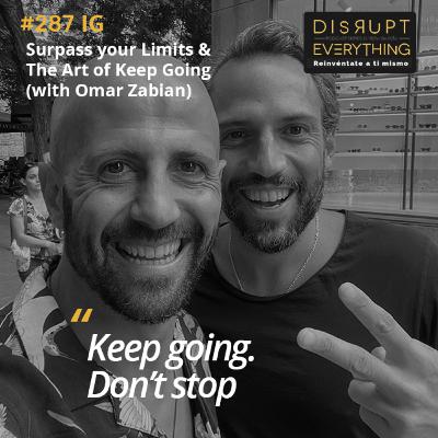 Surpass Your Limits & The Art of Keep Going | The Great Victory Ep. 21 (with Omar Zabian) – Podcast #287