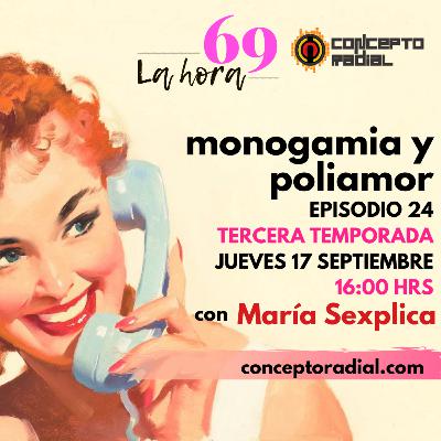 Monogamia y poliamor con María Sexplica
