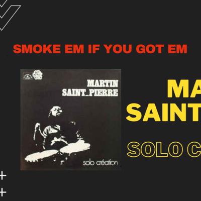 MARTIN SAINT-PIERRE SOLO CREATIONS 1977