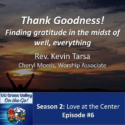 Thank Goodness!