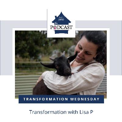 Transformation with Lisa P.