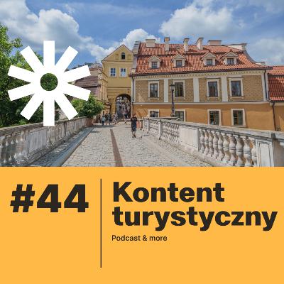 #44 - City break w Polsce? Wybierz Lublin - Miasto Inspiracji