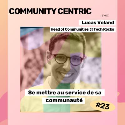 #23 - Se mettre au service de sa communauté : l’approche Tech.Rocks #23 - Se mettre au service de sa communauté : l’approche Tech.Rocks
