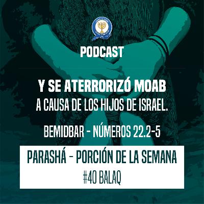 Y SE ATERRORIZO MOAB A CAUSA DE LOS HIJOS DE ISRAEL. Y SE ATERRORIZO MOAB A CAUSA DE LOS HIJOS DE ISRAEL.