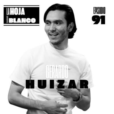 91. GERARDO HUIZAR |El proceso de creativo de escribir un libro, Catalizador de ideas, ¿Resurgimiento de Creative Inc.?