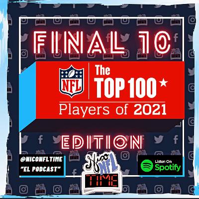 NicoNFLTime - TOP #10 Best Players 2021 - 100th List