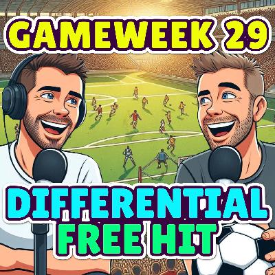 DIFFERENTIAL FREE HIT | FPL GW29 | FANTASY PREMIER LEAGUE
