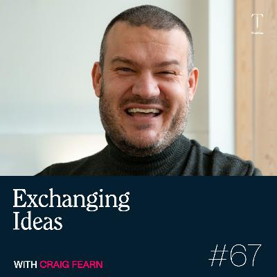 Thad Cox Podcast: #67 - Exchanging Ideas with Craig Fearn