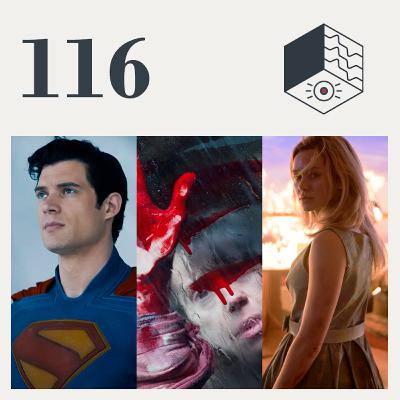 Episodio 116 - Superman; Bring Her Back; Final Destination: Bloodlines