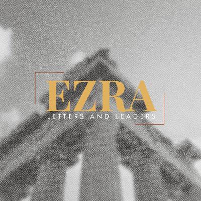 Ezra: Letters and Leaders | Laying the Foundation | Part 2: Drew Dukes // Jan 19th 10:00 Service Ezra: Letters and Leaders | Laying the Foundation | Part 2: Drew Dukes // Jan 19th 10:00 Service