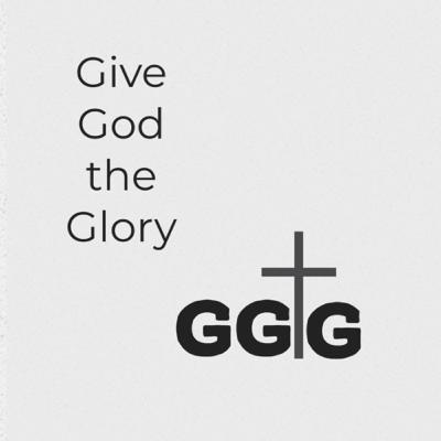 Introduction to Give God the Gloy Introduction to Give God the Gloy