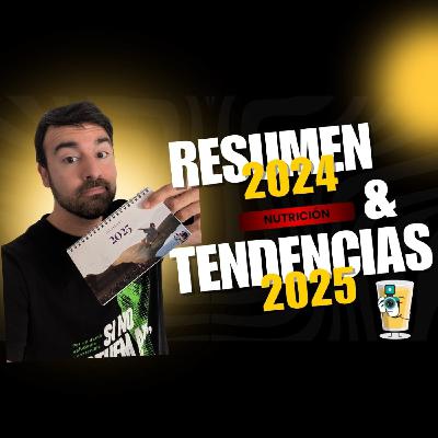 Resumen nutrición 2024 y tendencias para el 2025 Resumen nutrición 2024 y tendencias para el 2025