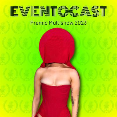 Episódio 16 - Prêmio Multishow 2023 Episódio 16 - Prêmio Multishow 2023