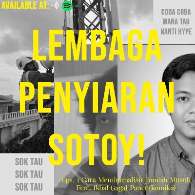 CARA AGAR GAPUNYA MUSUH! Feat Ikbal Gagal Panen