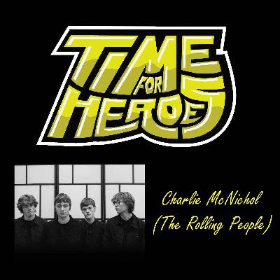 Charlie McNichol (The Rolling People)