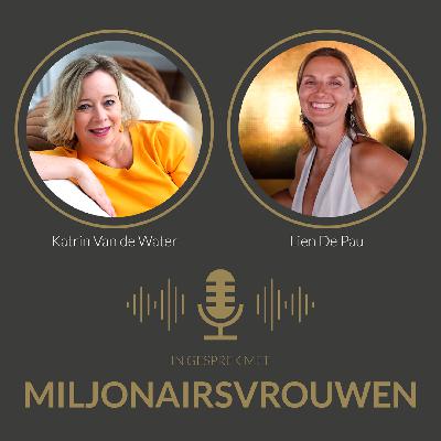 #10 Lien De Pau: "Iedereen kan miljonair zijn."