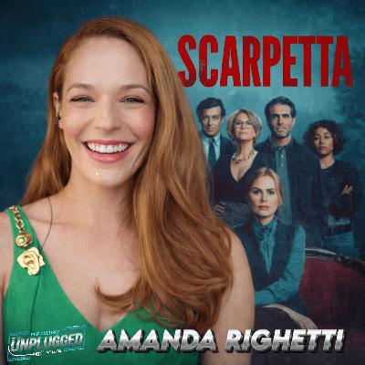 Amanda Righetti Talks Scarpetta, Young Dorothy & Working With Jamie Lee Curtis Amanda Righetti Talks Scarpetta, Young Dorothy & Working With Jamie Lee Curtis