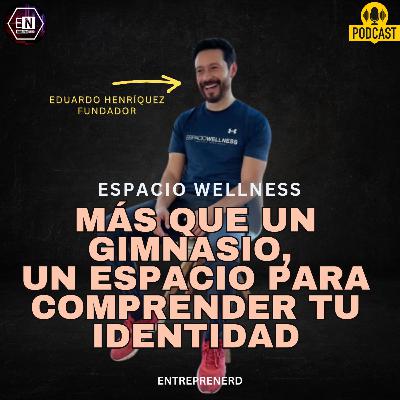 Espacio Wellness: Más que un gimnasio, un espacio para comprender tu identidad Espacio Wellness: Más que un gimnasio, un espacio para comprender tu identidad