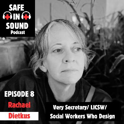 Rachael Dietkus- Very Secretary, social work, skate culture and trauma informed design