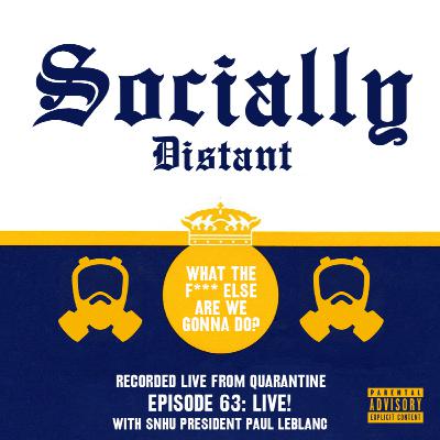 Episode 63 - LIVE! with SNHU President Paul LeBlanc Episode 63 - LIVE! with SNHU President Paul LeBlanc