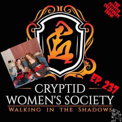 The Cryptid Women's Society! EP. 237
