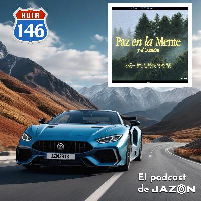 Ruta 146 - Paz en la mente y el corazón capítulo 5