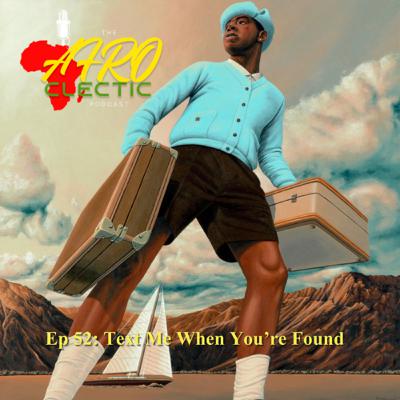 Ep 52: Text Me When You're Found Ep 52: Text Me When You're Found