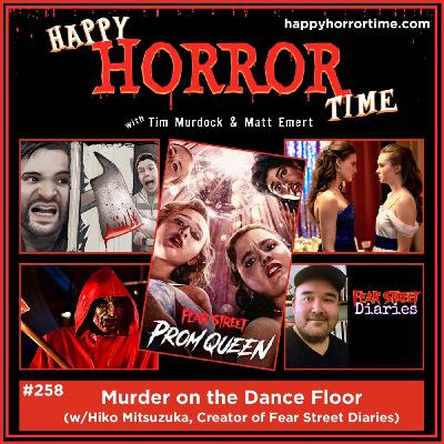 Ep 258: Murder on the Dance Floor (w/Hiko Mitsuzuka, Creator of Fear Street Diaries)