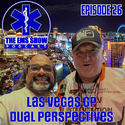 Episode 26: Dual Perspectives from the Las Vegas GP Episode 26: Dual Perspectives from the Las Vegas GP