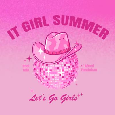 IT GIRL SUMMER IS OFFICIALLY HERE