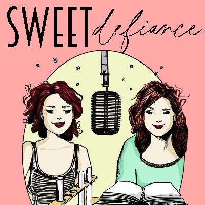 Welcome to Sweet Defiance Podcast
