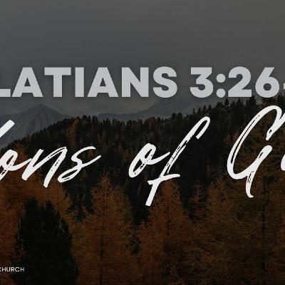 Episode 262: Gal. 3:26-4:7, The Adoption into God's Family Comes Through God's Grace Rather Than Human Determination!,7.20.25