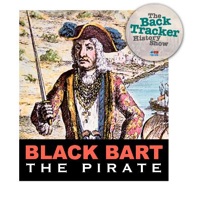 Ep10: The Story of Black Bart the Pirate