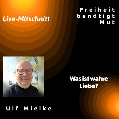 Was ist wahre Liebe? Was ist wahre Liebe?