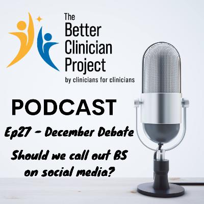 Ep 27 - Should we call out BS on social media?
