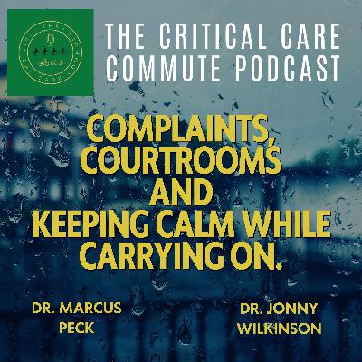 Complaints, Courtrooms and Keeping Calm while Carrying on. Complaints, Courtrooms and Keeping Calm while Carrying on.
