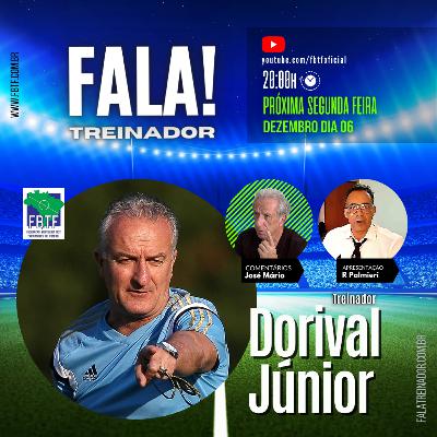 Dorival Júnior no FALA TREINADOR Dorival Júnior no FALA TREINADOR