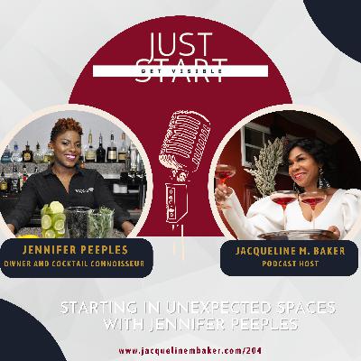 Starting In Unexpected Spaces with Jennifer Peeples Starting In Unexpected Spaces with Jennifer Peeples